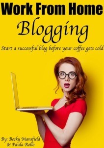 Start a Successful Blog: Make Money from Home!