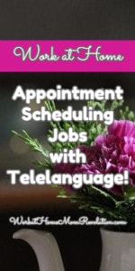 Work at Home Appointment Scheduling Jobs with Telelanguage!
