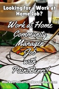 Work at Home Community Manager Job with PaintBerri!