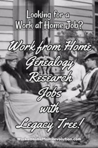 Legacy Tree Hiring Home-Based Genealogy Researchers