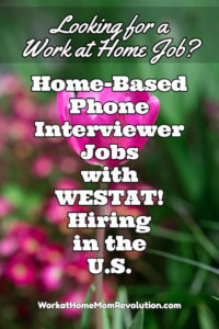 Home-Based Phone Data Jobs with WESTAT