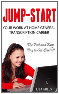 Cover Jump Start Your Work at Home General Transcription Career