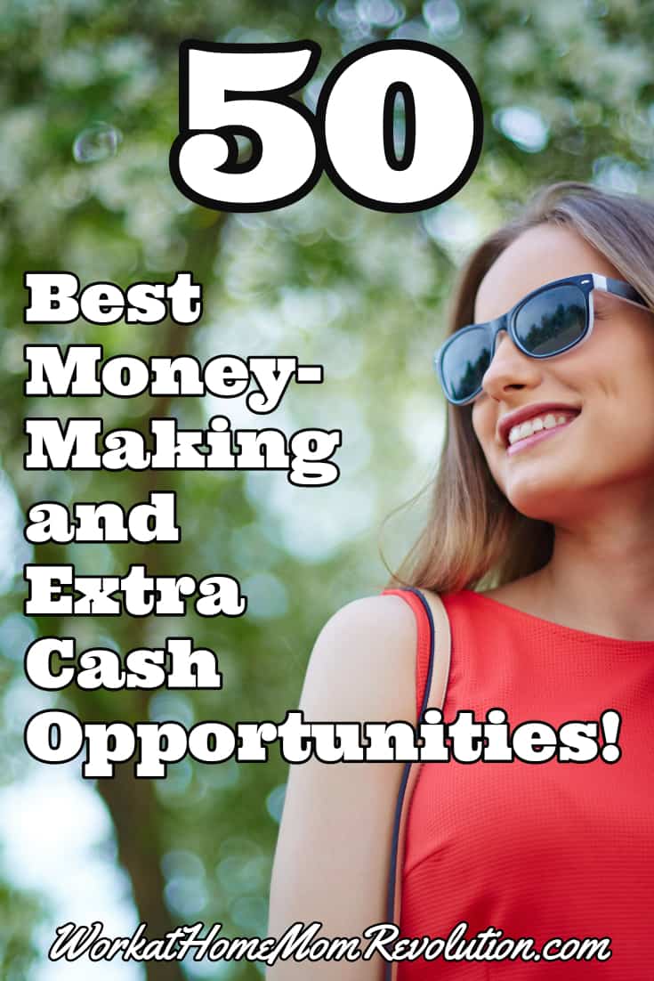 50 Best MoneyMaking and Extra Cash Opportunities