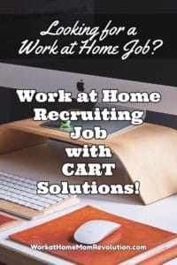 work at home recruiting job with CART Solutions