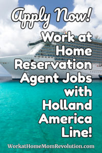 work at home reservations jobs with Holland America Line
