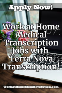 Home-Based Medical Transcription Jobs with Terra Nova Transcription