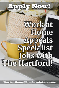 Work at Home Appeals Specialist Jobs with The Hartford