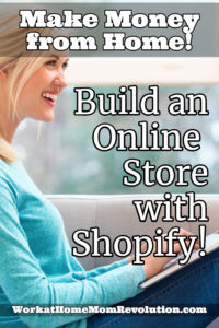 make money from home build an online store with shopify