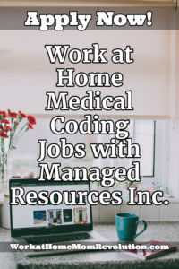 work at home medical coding jobs with Managed Resources Inc.