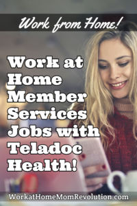 work at home member services jobs Teladoc Health