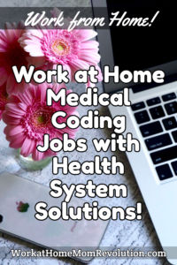 work at home medical coding jobs with Health System Solutions
