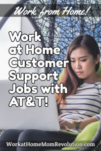 work at home customer support jobs AT&T