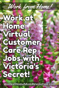 Virtual Customer Service Reps: Victoria's Secret Hiring!