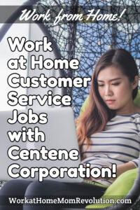 home-based customer service jobs Centene Corporation