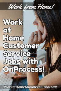 work at home customer service jobs OnProcess
