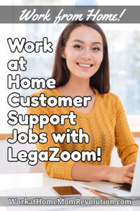 work at home customer support jobs LegalZoom