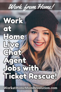work at home live chat agent jobs Ticket Rescue