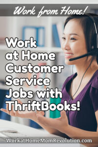 work at home customer service jobs ThriftBooks