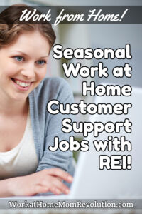 seasonal work at home customer support jobs with REI