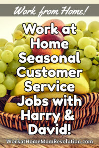 work at home seasonal contact center jobs with Harry & David