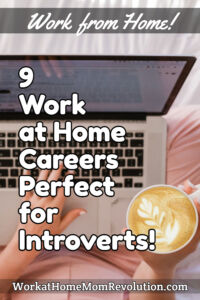 9 Work at Home Careers Perfect for Introverts