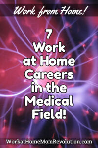 work at home careers in the medical field