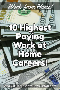 10 highest paying work at home career